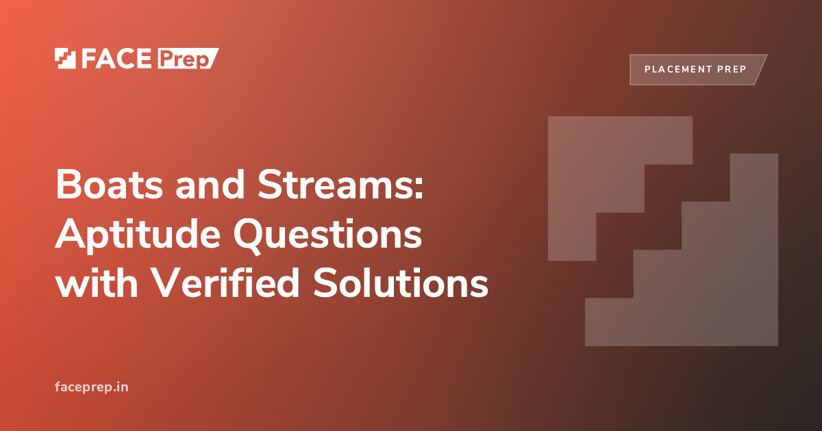 Boats & Streams: Aptitude Questions with Verified Solutions