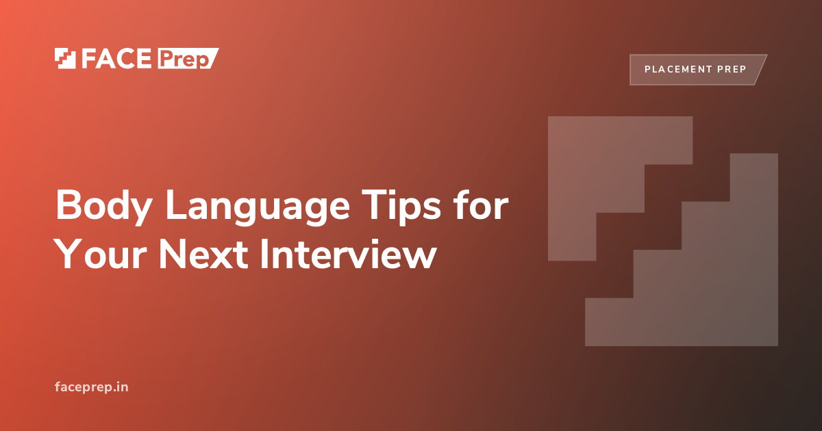 Body Language Tips for Your Next Interview