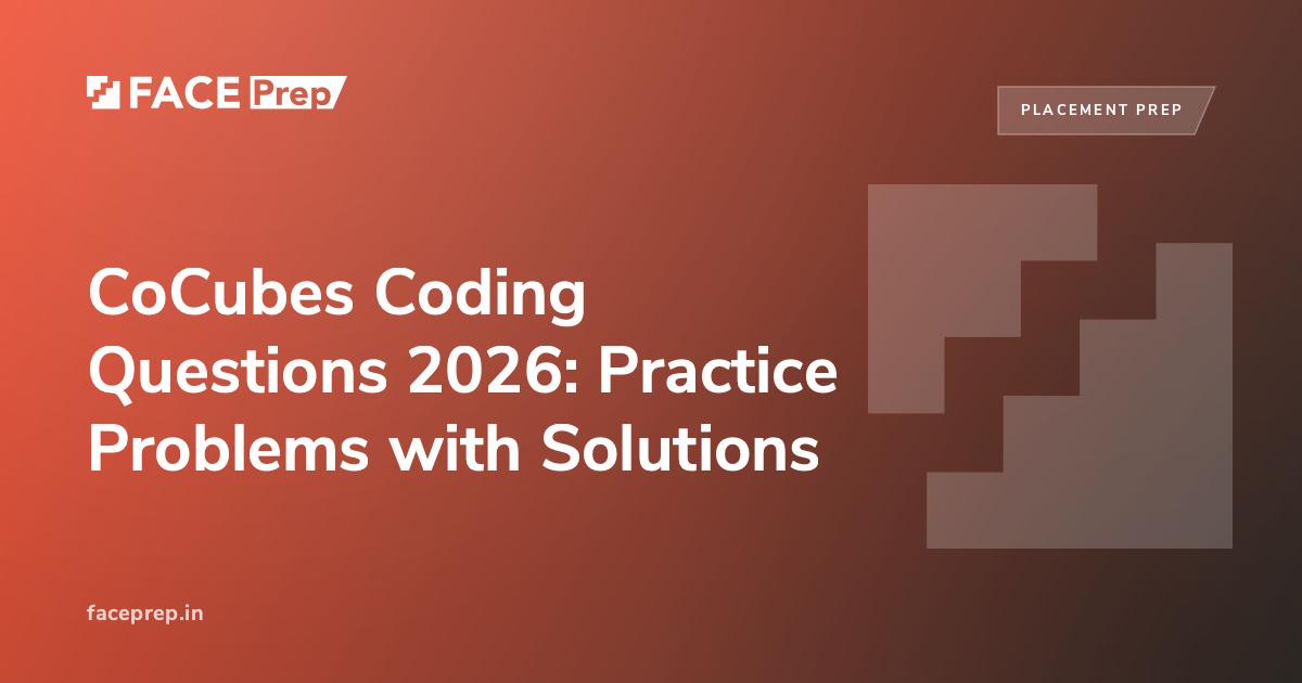 CoCubes Coding Questions 2026: Practice Problems