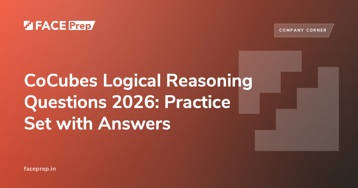 CoCubes Logical Reasoning: 2026 Practice Questions