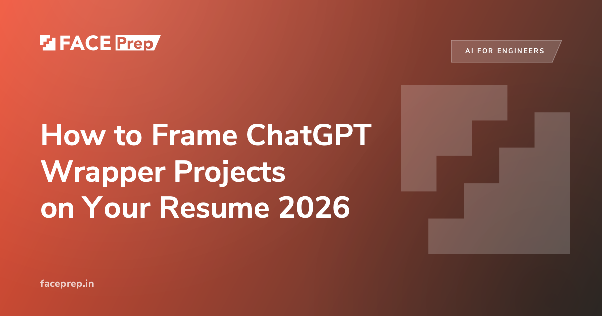 ChatGPT Wrapper Projects on Your Resume: 2026 Guide