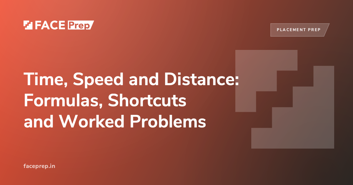 Time, Speed and Distance Formulas for Placement