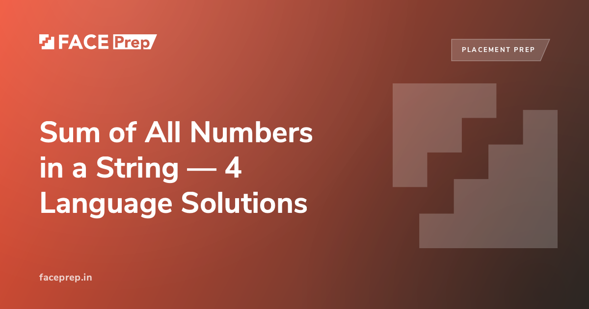 Sum of All Numbers in a String: Python, Java, C, C++