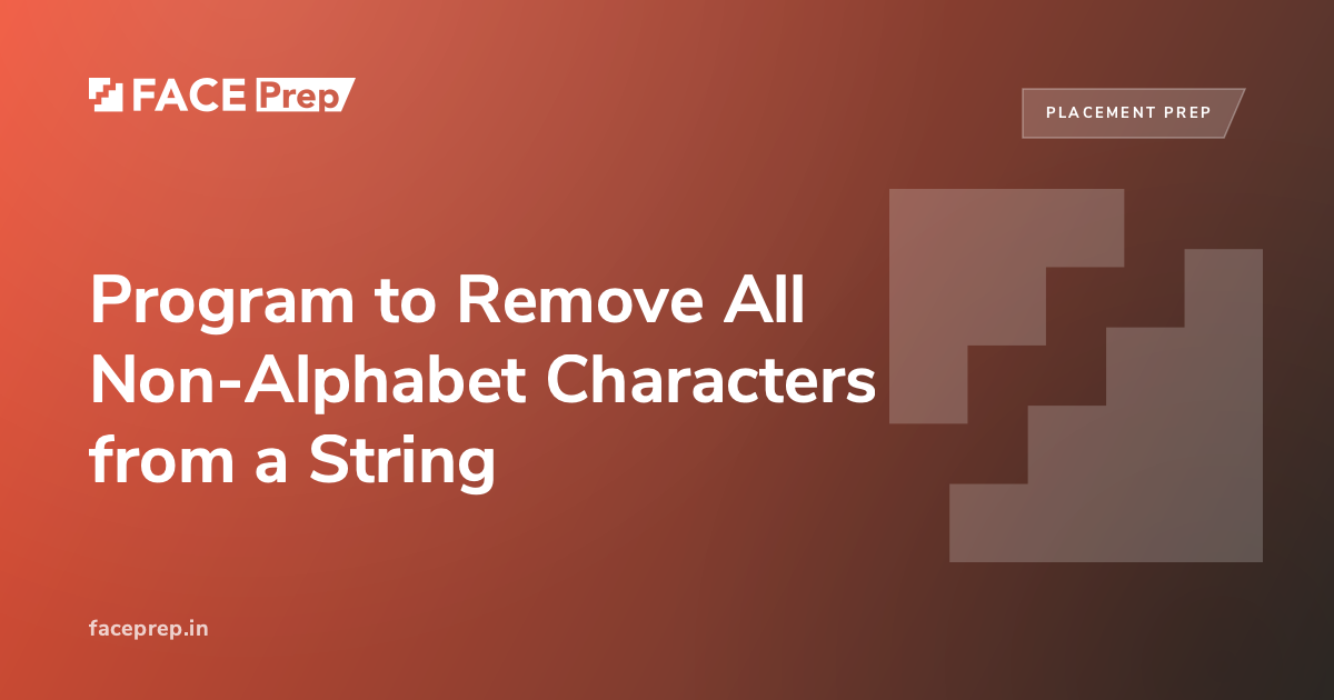 Program to Remove All Non-Alphabet Characters from a String