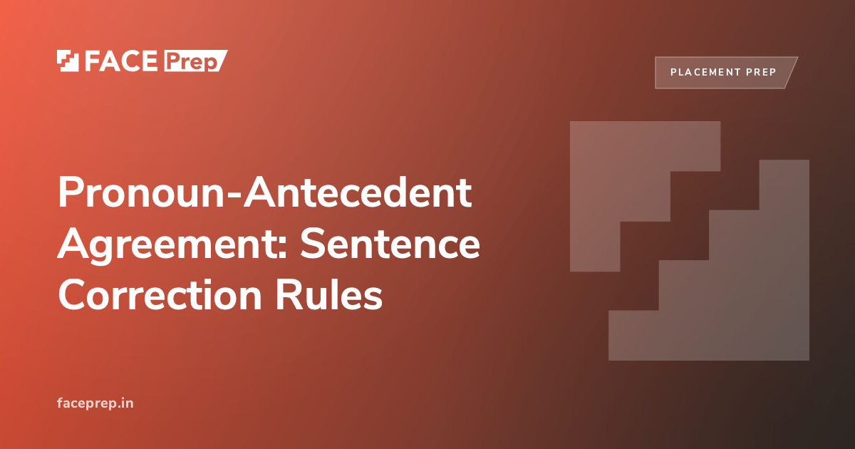 Pronoun-Antecedent Agreement: Sentence Correction Rules