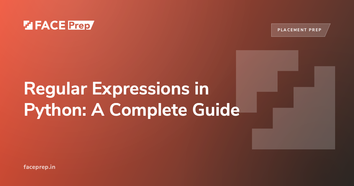 Regular Expressions in Python: A Complete Guide