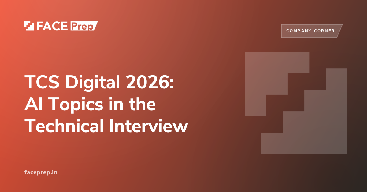 TCS Digital 2026: AI Topics in the Technical Interview