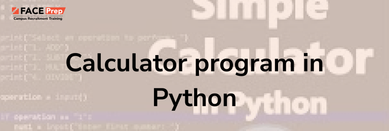 Calculator Program in Python: Build a Simple Calculator